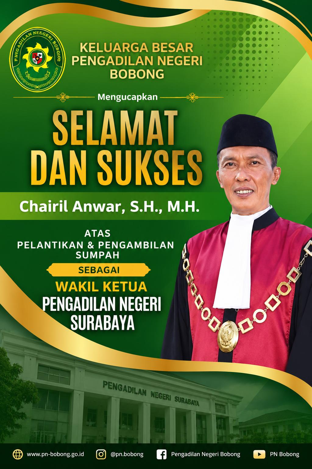 Keluarga Besar PN Bobong Ucapkan Selamat atas Pelantikan Chairil Anwar, S.H., M.H. sebagai Wakil Ketua PN Surabaya
